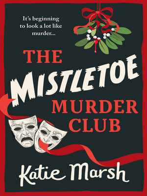 cover image of The Mistletoe Murder Club